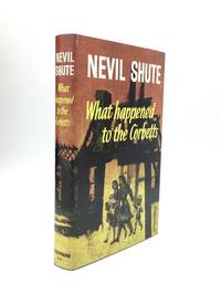 WHAT HAPPENED TO THE CORBETTS by Shute, Nevil - 1973