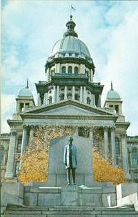 Illinois State Capitol & Abraham Lincoln Statue, Springfield unused Postcard