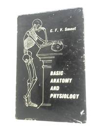 Anatomy and Physiology For Students of Physiotherapy, Occupational Therapy and Gymnastics