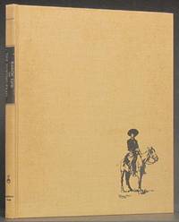 Ranch Life and The Hunting Trail by Roosevelt, Theodore & Frederic Remington - 1966