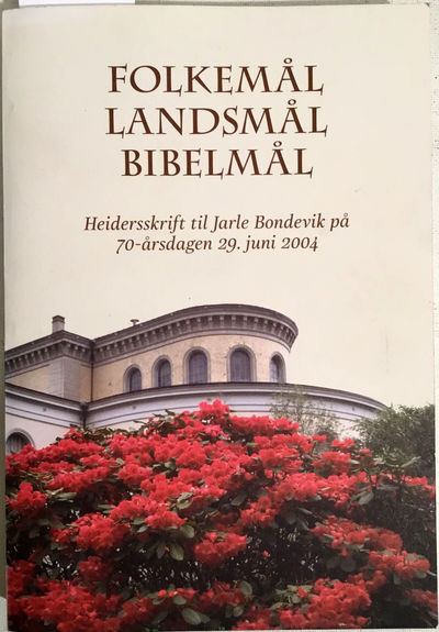 Folkemål, landsmål, bibelmål. Heidersskrift til…