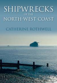 Shipwrecks of the North-West Coast