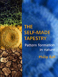 The Self-Made Tapestry: Pattern Formation in Nature