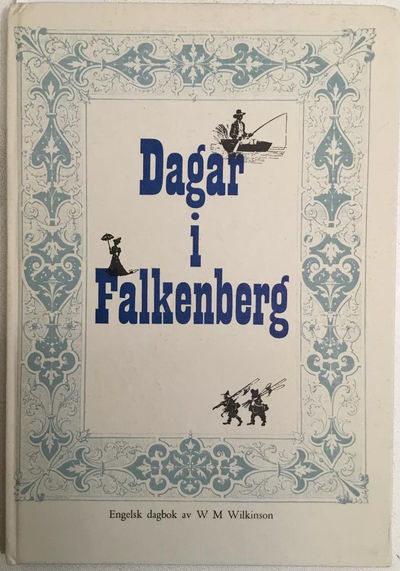 Dagar i falkenberg. Enberättelse om jakt och…