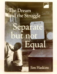cover of Separate But Not Equal: The Dream and the Struggle