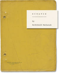 Scratch (Original script for the 1971 play) by MacLeish, Archibald (playwright); Peter H. Hunt (director); Stephen Vincent Benet (novel); Bob Dylan (songwriter); Will Geer, Daniel Keyes (starring) - 1970