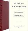 The Legal Code of Aelfred the Great. 1973 Reprint of 1893 edition