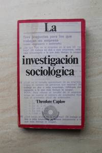 La investigaciÃ³n sociolÃ³gica by Theodore Caplow - 1972