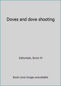 Doves and dove shooting