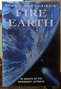 image of Fire on Earth: In Search of the Doomsday Asteroid