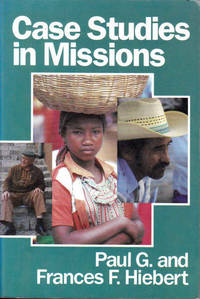 Case Studies in Missions