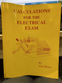 Calculations for the Electrical Exam