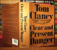 CLEAR AND PRESENT DANGER by Clancy, Tom - 1989