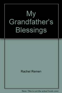 image of MY GRANDFATHER'S BLESSINGS: Stories of Strength, Refuge and Belonging