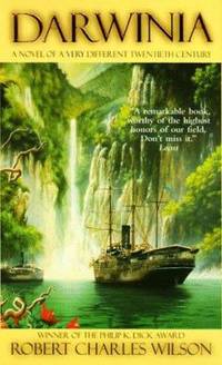 Darwinia : A Novel of a Very Different Twentieth Century