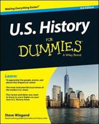 U.S. History For Dummies by Steve Wiegand - 2014-09-02