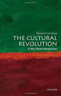 The Cultural Revolution: A Very Short Introduction (Very Short Introductions)