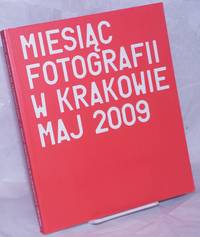 Miesiac Fotografii W Krakowie Maj 2009