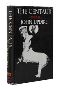 The Centaur. by UPDIKE, John