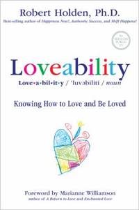 Loveability : Knowing How to Love and Be Loved