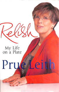 Relish: My Life On A Plate