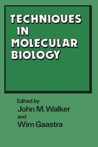 Techniques in Molecular Biology: Volume 2