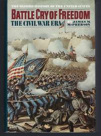 image of Battle Cry of Freedom: The Civil War Era