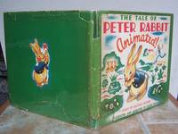 THE TALE OF PETER RABBIT: ANIMATED! by POTTER, Beatrix.   Illustrated by Julian Wehr.: