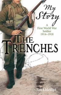 The Trenches (My Story)