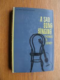 A Sad Song Singing