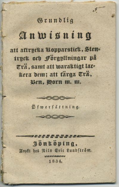 Grundlig anwisning att aftrycka kopparstick,…