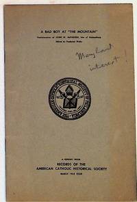 A Bad Boy at "The Mountain." Reminiscences of John W. McFadden, late of Holmesburg