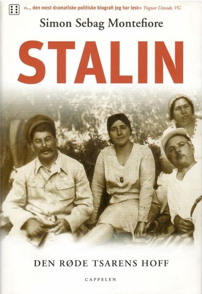 Stalin. Den røde tsarens hoff. Oversatt av Jorunn…