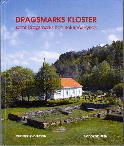 Dragmarks kloster samt Dragmarks och Bokenäs…