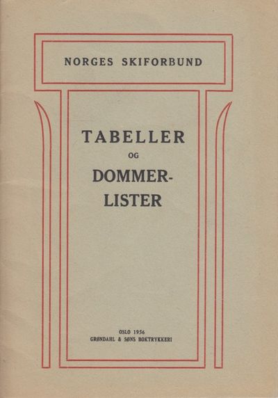 Norges skiforbund. Tabeller og dommerlister.