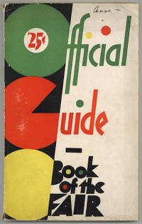 Official Guide Book of the Fair: 1933