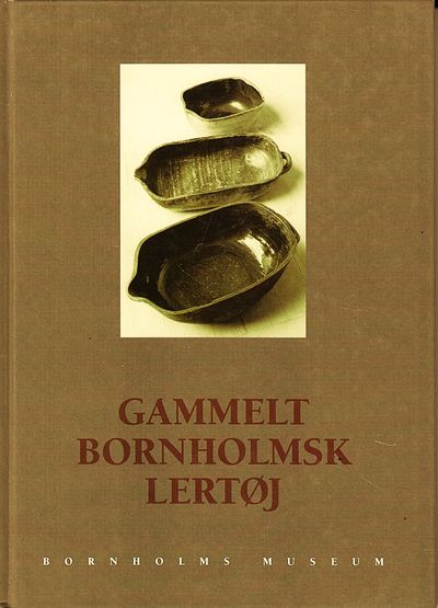 Gammelt bornholmsk lertøj