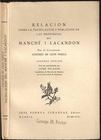 Relacion Sobre La Pacificacion Y Poblacion De Las Provincias Del Manche I Lacandon