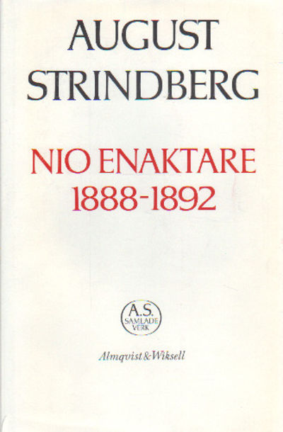 NIO ENAKTARE - 1888-1892. Den starke, Paria,…
