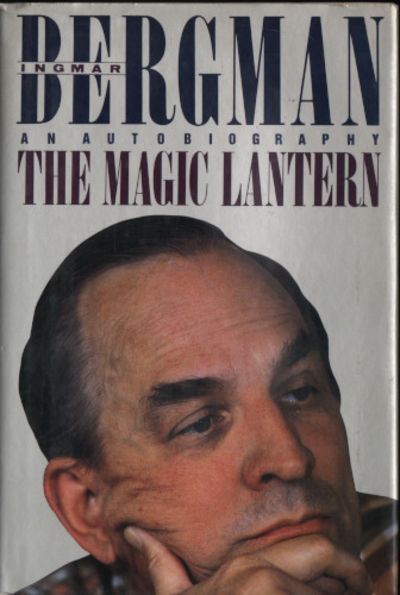 THE MAGIC LANTERN. An Autobiography.