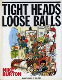 image of Tight Heads, Loose Balls