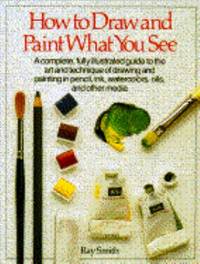 image of How to Draw and Paint What You See