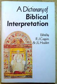 A Dictionary of Biblical Interpretation