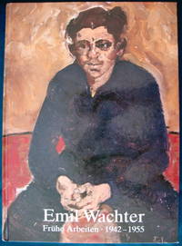 image of Frühe Arbeiten 1942-1955 durch Emil Wachter