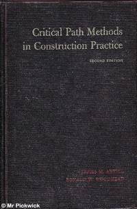 Critical Path Methods in Construction Practice