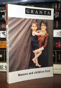 GRANTA 67 Women and Children First