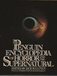 THE PENGUIN ENCYCLOPEDIA OF HORROR AND THE SUPERNATURAL