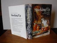 Stocking Up: How to Preserve the Foods You Grow, Naturally