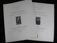 IVAN AGUÉLI I-II. MÄNNISKAN - MYSTIKERN - MÅLAREN.