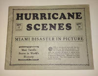 Hurricane Scenes - Miami Disaster in Picture - September 17-18, 1926 Most Terrific Storm in World's History